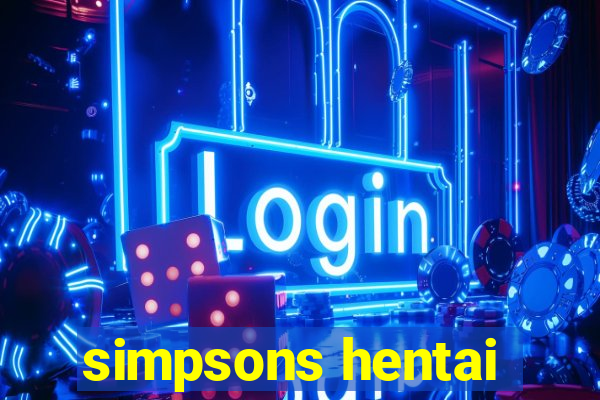 simpsons hentai
